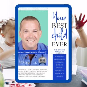 Read more about the article Your Best Child Ever