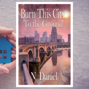 Read more about the article Burn This City to the Ground