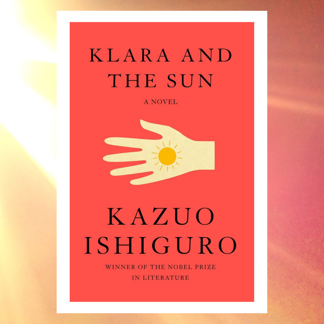 Read more about the article Klara and the Sun
