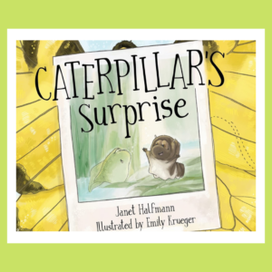Read more about the article Caterpillarâ€™s Surprise
