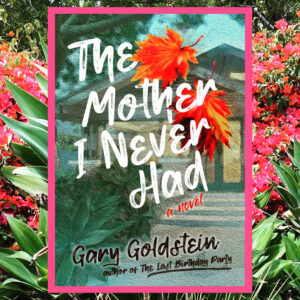 Read more about the article The Mother I Never Had