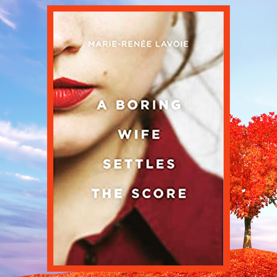 Read more about the article A Boring Wife Settles the Score