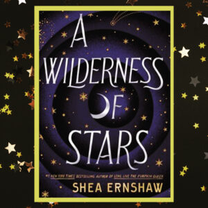 Read more about the article A Wilderness of Stars