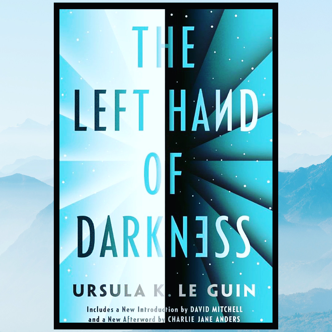 Read more about the article The Left Hand of Darkness