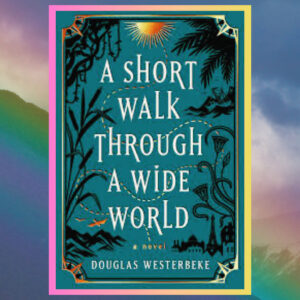 Read more about the article A Short Walk Through A Wide World